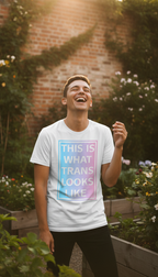 This Is What Trans Looks Like T-Shirt