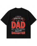 I Am A Proud Dad Of A Freaking Awesome Daughter Black Boxy Fit T-shirt