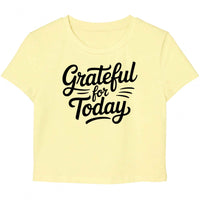 Grateful For Today Butter Yellow Tee