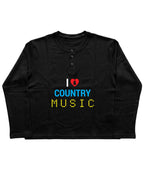 I Love Country Music Black Henley waffle knit