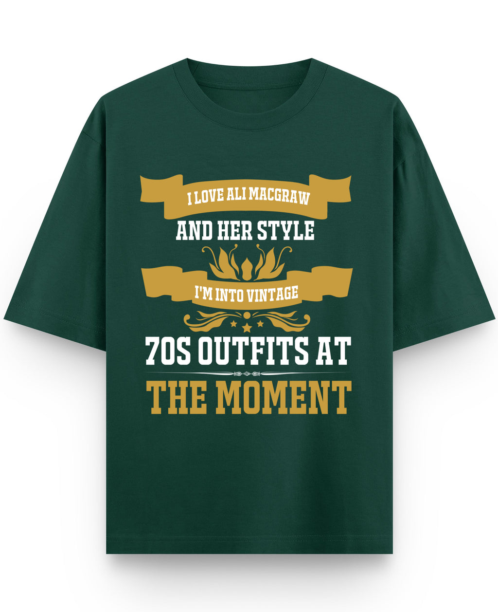 Bottle Green Oversized T-Shirt Front Design
